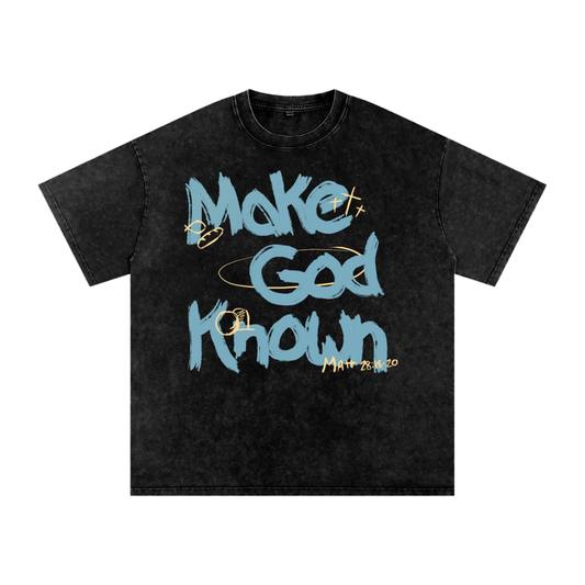 Make God Known - Oversize T-Shirt