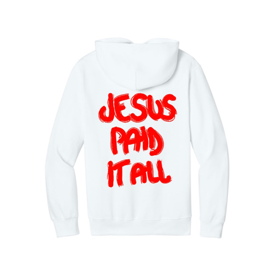 Jesus Paid it All - Graffiti Hoodie